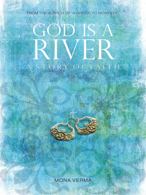 cover image of God Is a River a Story of Faith